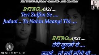 Teri Zulfon Se Judai Karaoke With Scrolling Lyrics Eng. & हिंदी