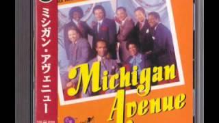 Michigan Avenue -  Can't Get Enough