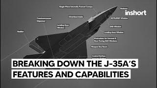 Breaking Down the J-35A’s Stealth Features &  Combat Capabilities | InShort