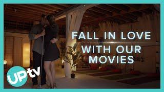 Fall In Love With Our Movies Saturday and Sunday on UPtv