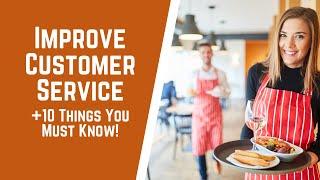 Restaurant Customer Service Steps - Improve Your Restaurant's Customer Service in 10 Steps