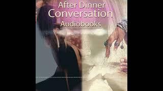 After Dinner Conversation Podcast - E26. "All Harriet’s Pieces" by A. Katherine Black