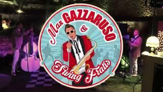 Max Gazzaruso & Swing Fratis - New York New York