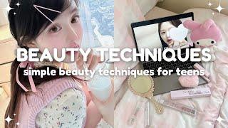 simple and effective beauty techniques for teens 🩰 (this will save you money!)