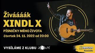 Živáááák Rádia Impuls – XINDL X Písničky mého života