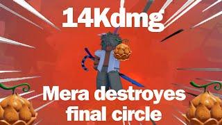 [GPO]Mera is still the strongest fruit for final circle in gpo battle royale 14k dmg