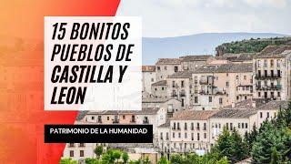 15 pueblos imprescindibles para visitar en Castilla y León - #VIAJES