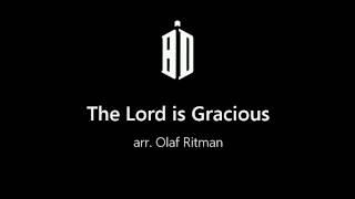 The Lord is Gracious - arr. Olaf Ritman (Performed by Brassband Kempenzonen)