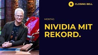 NVIDIA knackt Rekord | Markt unter Tageshoch