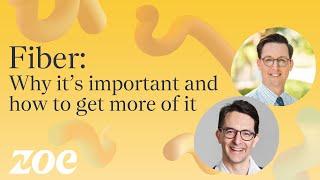 Fiber: Why it's important and how to get more of it | Dr Will Bulsiewicz