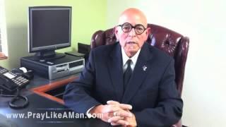 Pray Like A Man - Azusa Mayor Joseph Rocha