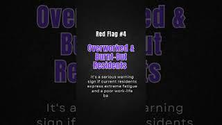  2025 Residency Red Flags You MUST Avoid Quickly! ️