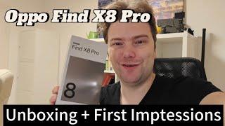 Oppo Find X8 Pro - Unboxing + First Look