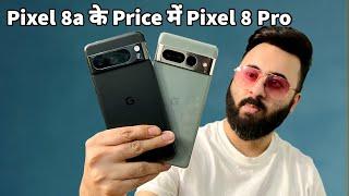 Should You Buy Pixel Phones at 50% Discount In 2024 ? Pixel 8 Pro vs Pixel 7 Pro Full Comparison