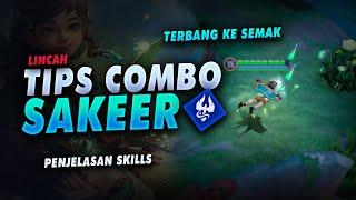 Terbang Ke semak, Lincah, Heal - Hero Baru Sakeer, Penjelasan Skill Tips Combo Sakeer HOK