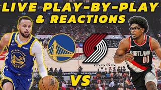 Golden State Warriors vs Portland Trail Blazers | Live Play-By-Play & Reactions