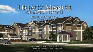 Legacy Manor of Mason City 2 - Opening June 2016!