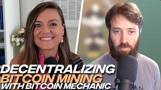 Bitcoin Mechanic: Is Bitcoin Too Centralized? Freedom Money vs. State-Surveilled Store of Value