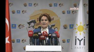 #CANLI | İyi Parti Genel Başkanı Meral Akşener konuşuyor | #HalkTV