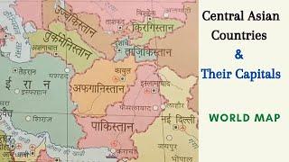 Map Study of Central Asia || Kazakhistan, Turkmenistan, Kyrgyzstan, Uzbekistan Tajikistan etc