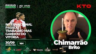 INTERNACIONAL PASSOU TRABALHO MAS GANHOU DO VITÓRIA | CHIMARRÃO COM BRITO