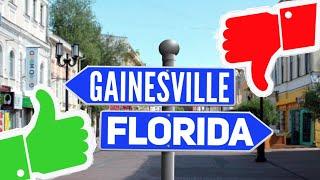 Pros and Cons of living in Gainesville, FL