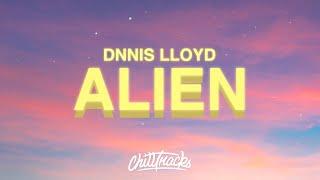 Dennis Lloyd - Alien (Lyrics) [Live at Mitzpe Ramon] 