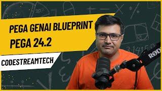 3. Pega GenAI Blueprint - CodeStreamTech