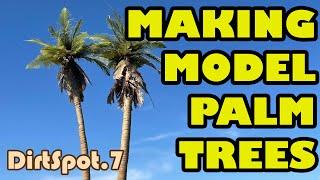 How to Make Realistic Scale Model Palm Trees