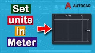 How to set units in meters in AutoCAD drawings