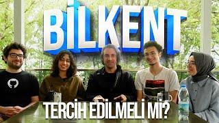 BİLKENT'İN AVANTANLARI- DEZAVANTAJLARI! Tercih Edilmeli mi? | Öğrenciler Anlatıyor! #4 