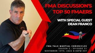 FMA Discussion's  Top 50 FMAers with special guest Dean Franco