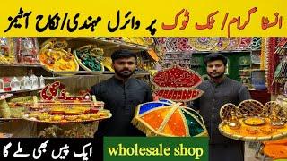 Mehndi  Nikkah & Birthday Decoration Accessories || Mayoon  Decoration Item || Wholesale Market ||