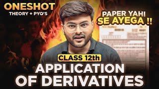Application of Derivatives One Shot I Chapter 6 AOD By Ashish Sir I Class 12 I Class 12 Math