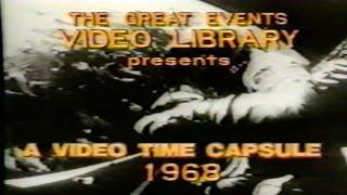 1968: A VIDEO TIME CAPSULE (1989) — The Great Events Video Library [VHS Rip / Digitization] History