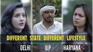 Different State Different Lifestyle - Amit Bhadana (Delhi, UP, Haryana)