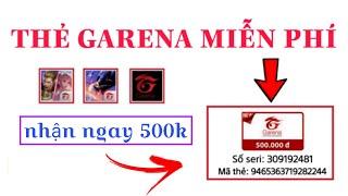 Cách Nhận Thẻ Garena 500k Free Nhanh Nhất 2024 | Thẻ Cào Miễn Phí