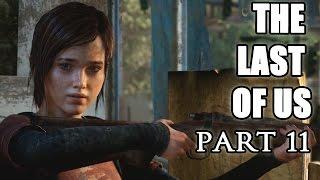 [11] The Last Of Us Remastered - Arming Up Ellie - Let's Play! (PS4)