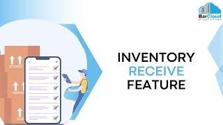 Inventory System - Inventory Receive Feature
