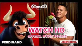 Ferdinand Trailer - Ferdinand Movie ( Official Movie Trailer 1 HD )