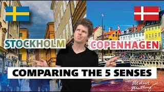 Stockholm  vs Copenhagen  | Comparing the Senses