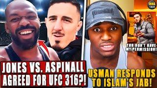 BREAKING! Jon Jones vs. Tom Aspinall VERBALLY AGREED for UFC 316?! Usman RESPONDS to Makhachev's jab