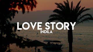 Indila - Love Story (Lyrics)