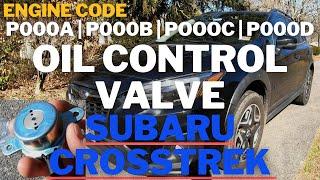 P000A Oil Control Valve Subaru Crosstrek