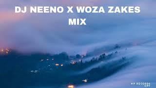 DJ NEENO X WOZA ZAKES MIX [MP RECORDS CPT]