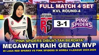 SEDANG BERLANGSUNG ◆ RED SPARK VS PINK SPIDERS ◆ PUTARAN 4 LIGA VOLI KOREA 2025,  megawati raih MVP