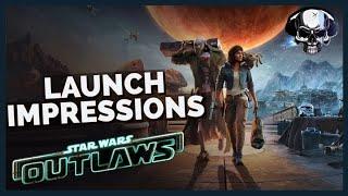 Star Wars Outlaws - Launch Impressions