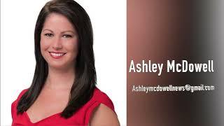 Ashley McDowell News Reel