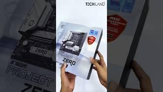 MSI B760M Project Zero | Available in TechLand BD #youtubeshorts #shots #msi