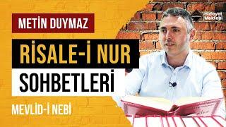 Mevlid-i Nebi - Risale-i Nur Sohbetleri - 13.09.2024